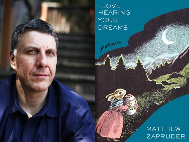 SMC Poet Matthew Zapruder and cover of book I Love Hearing Your Dreams