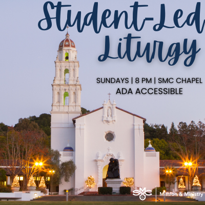 Image of SMC Chapel with text announcing Sunday Liturgy