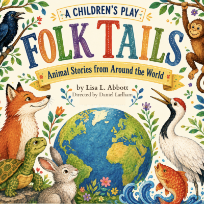 Folk Tails title of JanTerm 2027 children's show